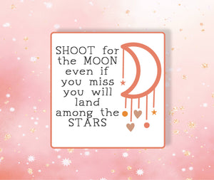 Shoot for the Moon Vinyl Sticker Metaphysical Intention
