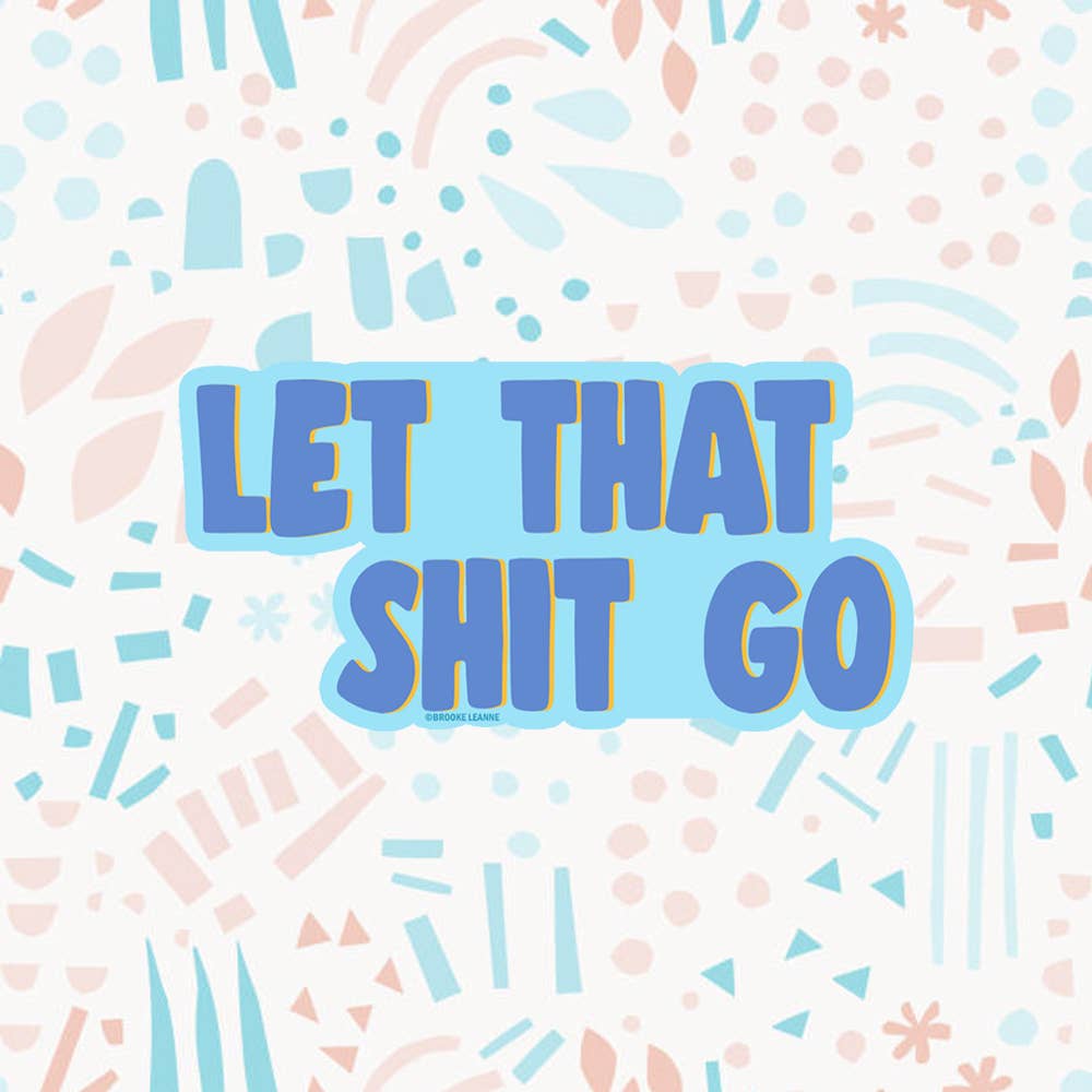 Let it Go Vinyl Sticker
