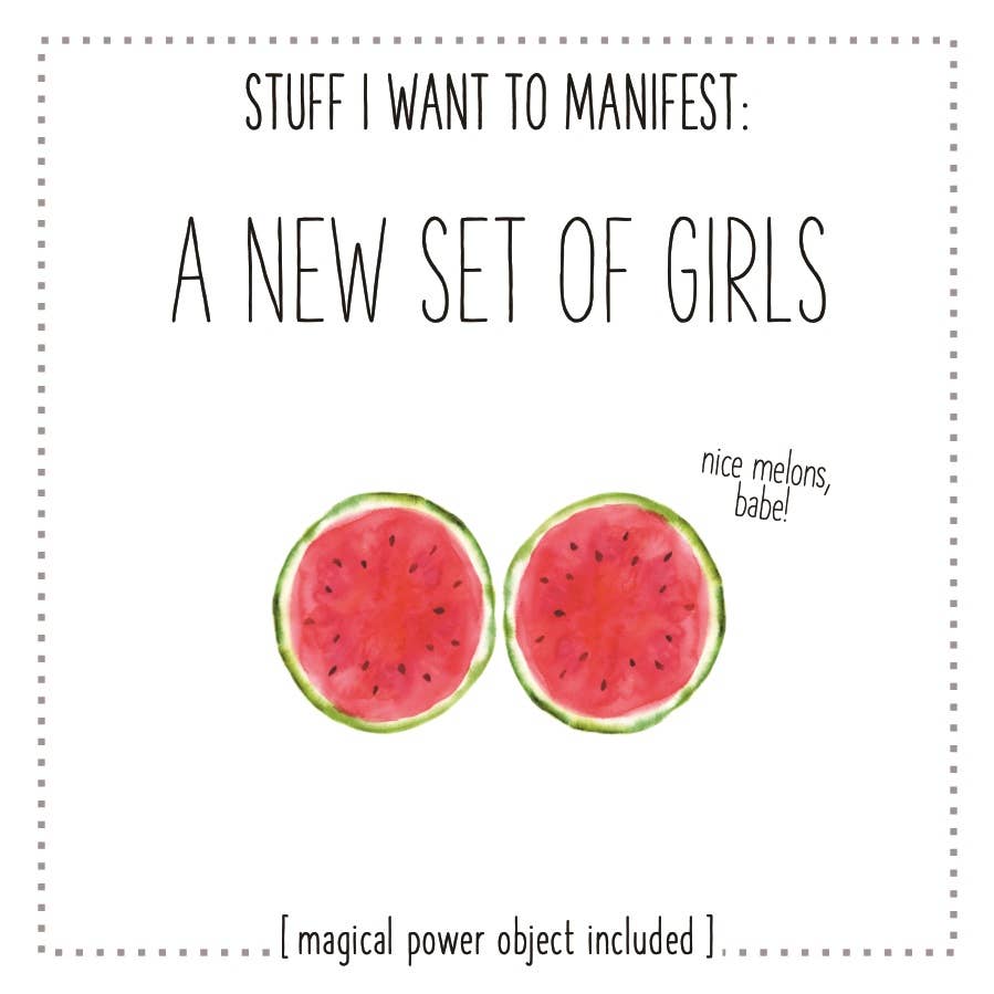 Stuff I Want To Manifest: A New Set of Girls