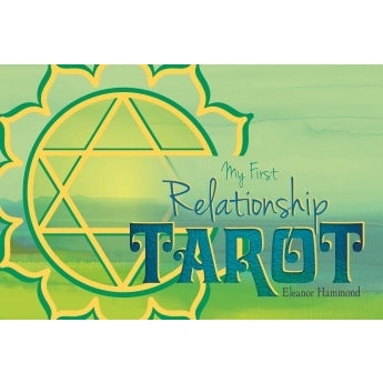 My First Relationship Tarot