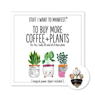 Stuff I Want To Manifest : MORE PLANTS AND COFFEE