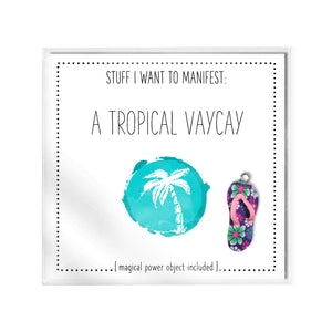 Stuff I Want To Manifest: A Tropical Vaycay